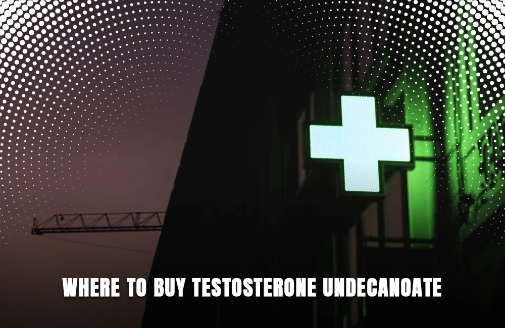 Where to buy Testosterone Undecanoate