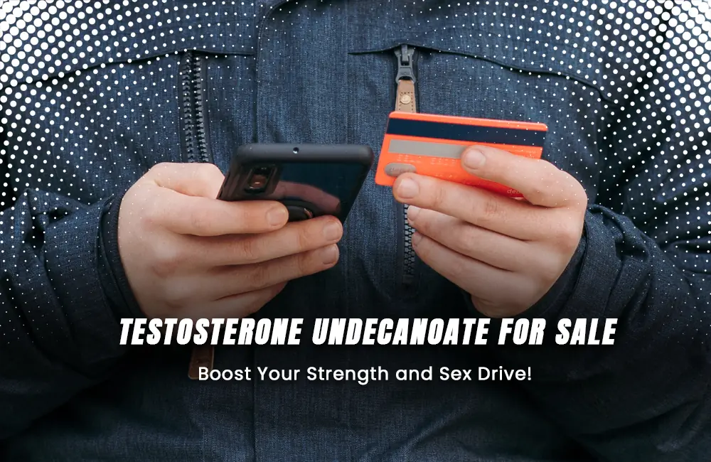 Testosterone Undecanoate for Sale
